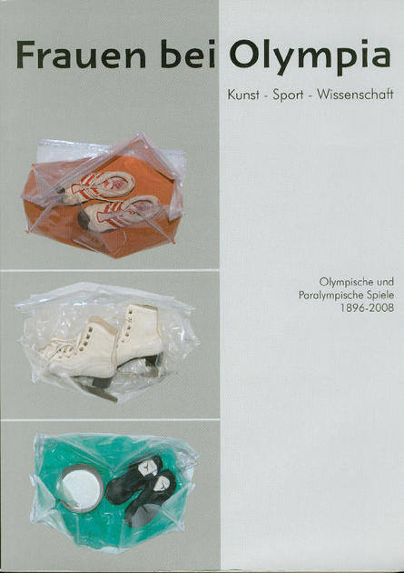 Frauen bei Olympia / Frauenmuseum, 2008