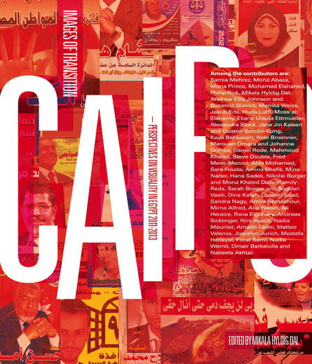Cairo: Images of Transition / Columbia University Press, 2013